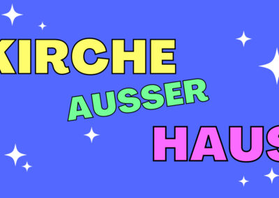 “Kirche außer Haus”